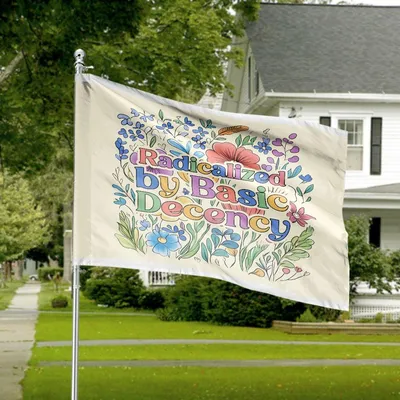 Radicalized By Basic Decency Floral House Flag, Colorful Activist Banner Horizontal House Flag