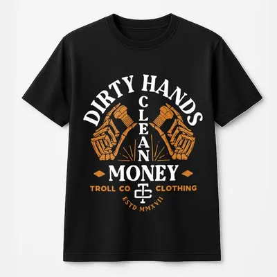 Troll Co Garage Dirty Hands Make Clean Money T-Shirt T-Shirt T-Shirt Mechanic Unisex T-Shirt Printed Workwear