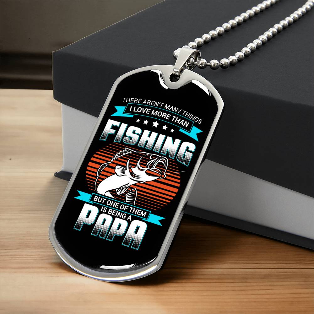 Fishing Papa - Father's Day Gift With Luxury Military Dog Tag Pendant - Gift For Fishing Papa - Army Tag Necklace, Dog Tag