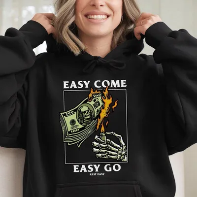 Rest Easy Hoodie - Bold _easy Come, Easy Go_ Graphic Featuring Skeleton Hand And Burning Money Design, Unisex Hoodie