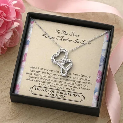 To The Best Future Mother-In-Law - Thank You For Always Welcoming Me Into The Family With Open Arms And A Warm Heart - Double Hearts Necklace
