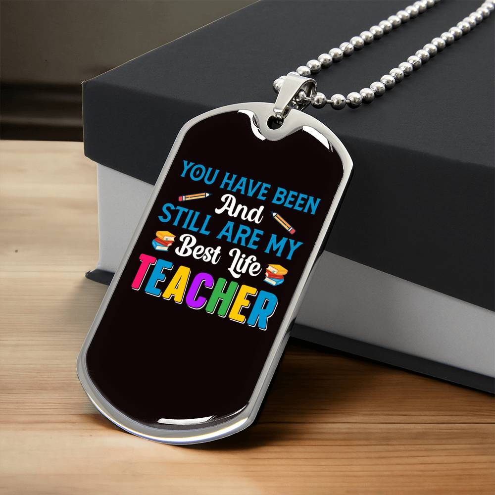 Dad From Daughter Gifts The Best Gifts For Dad From Daughter, ... You Have Been And Best Life Teacher - Army Tag Necklace, Dog Tag