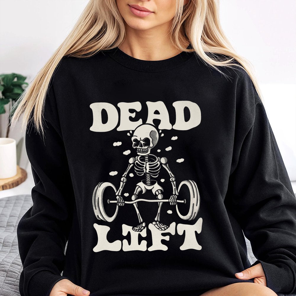Dead Lift Skeleton Sweatshirt Gym Pump Cover Sweatshirt Funny Workout Sweatshirt Crossfit Sweatshirt Weightlifting Sweatshirt Retro Cartoon