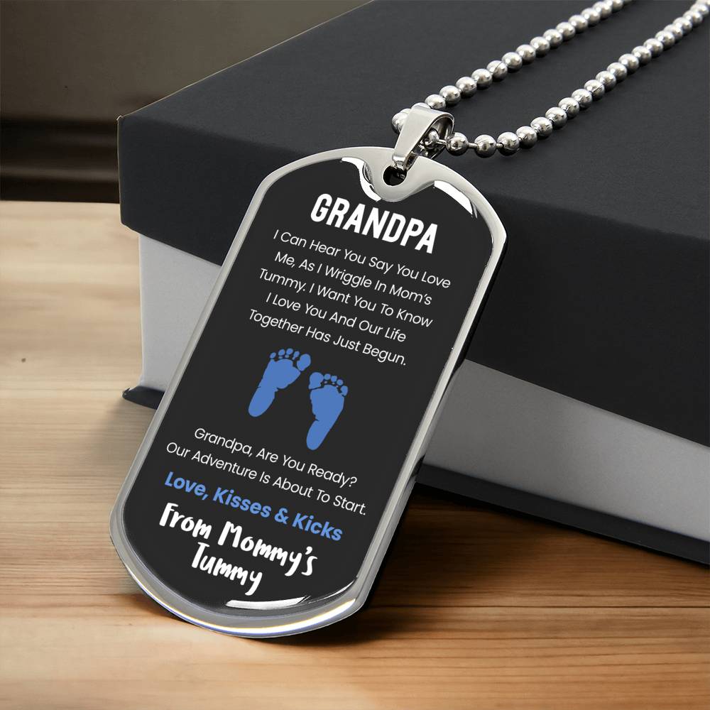 Grandpa I Can Hear You Say You Love Me - Blue Version - Army Tag Necklace, Dog Tag