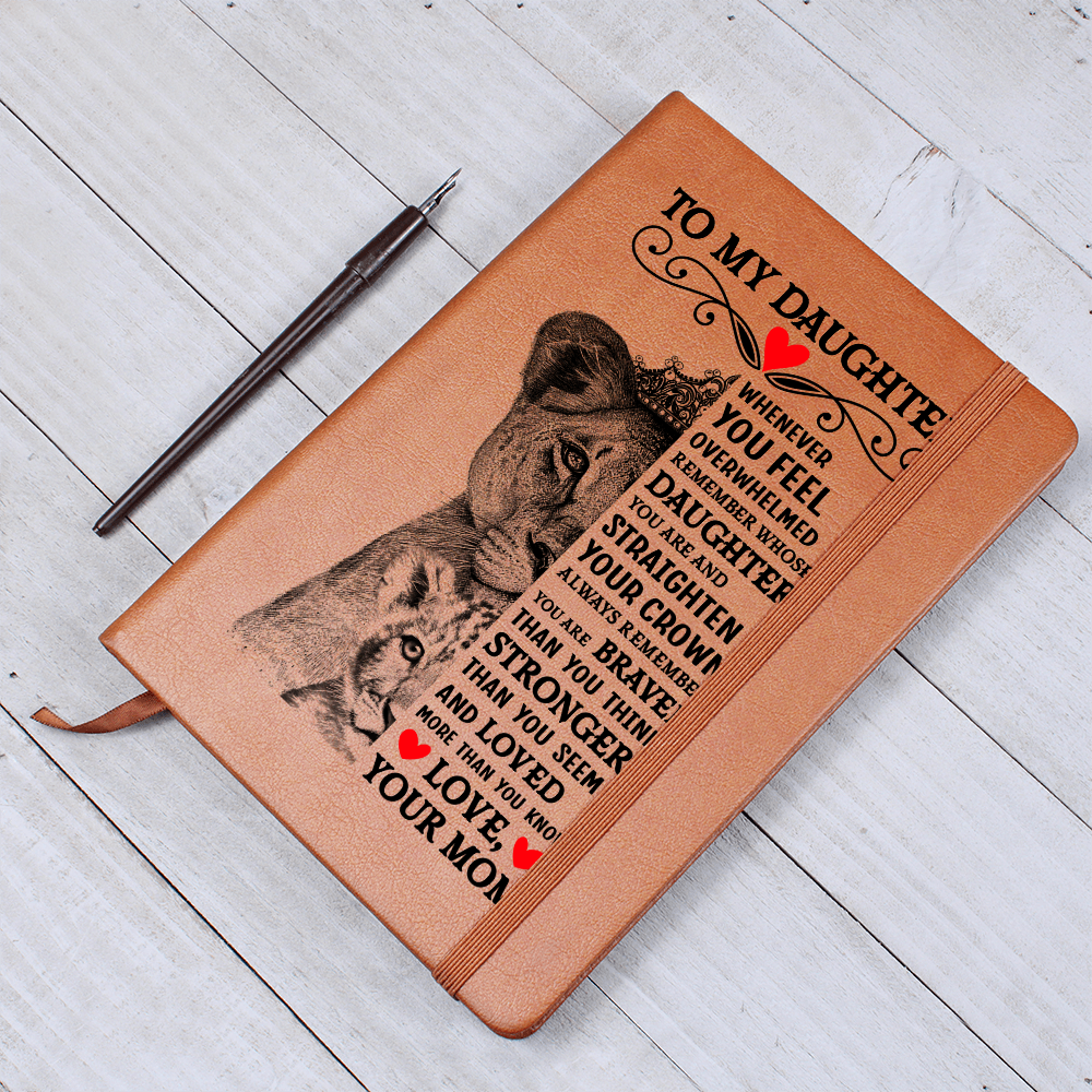 To My Daughter Lion Crown Graphic Journal