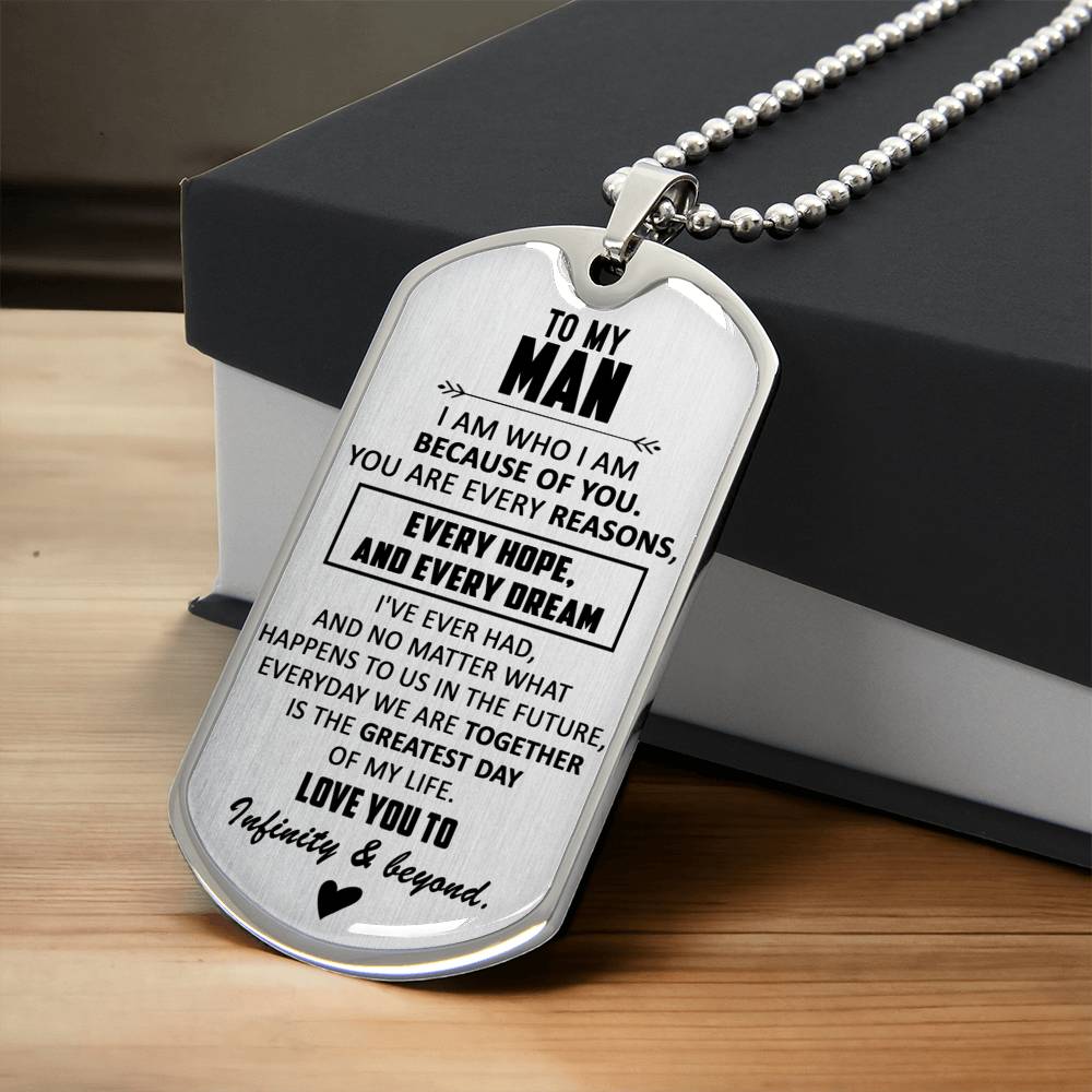 Gift For Your Man - Because Of You - Dog Tag - Army Tag Necklace, Dog Tag
