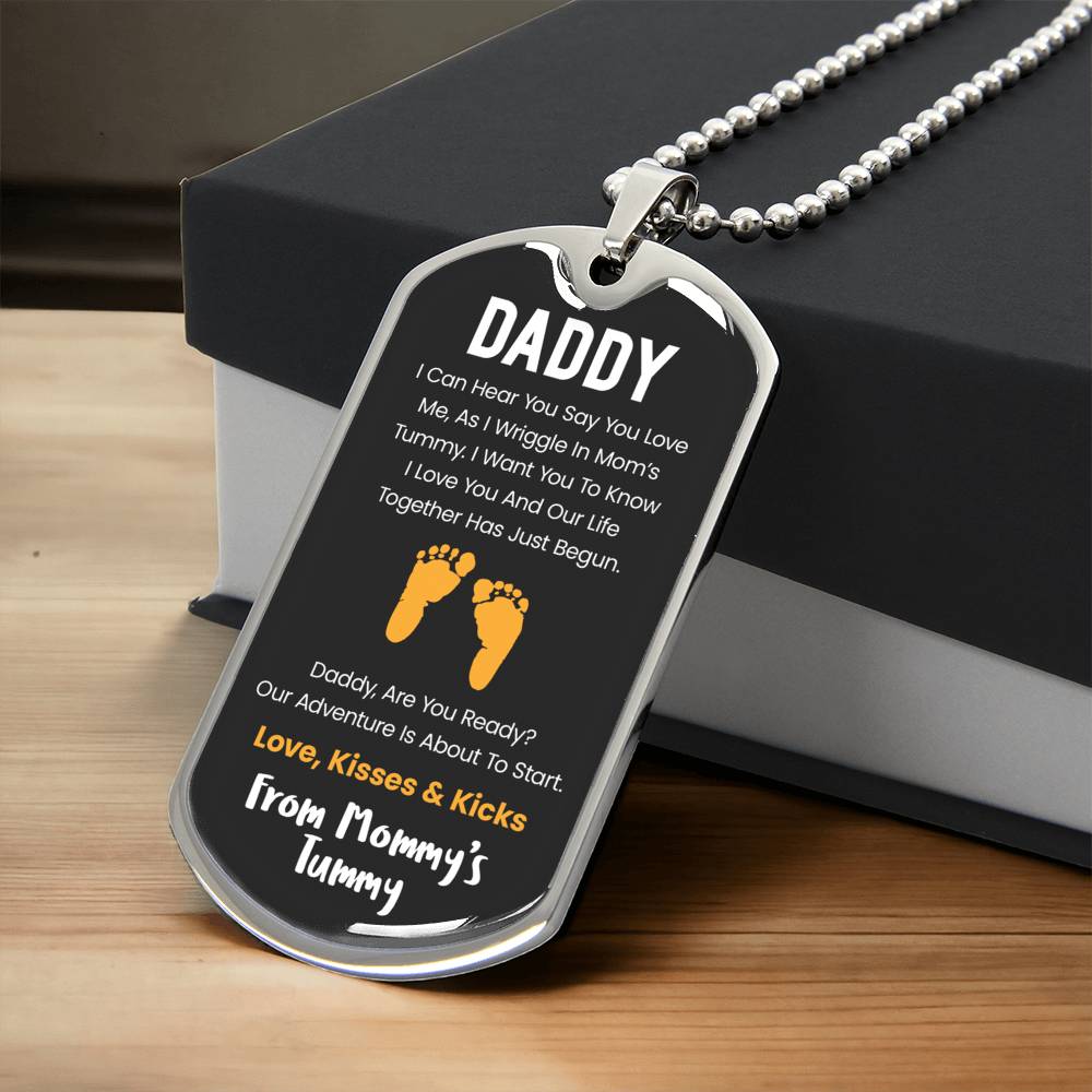 Daddy I Can Hear You Say You Love Me -Yellow Version - Army Tag Necklace, Dog Tag