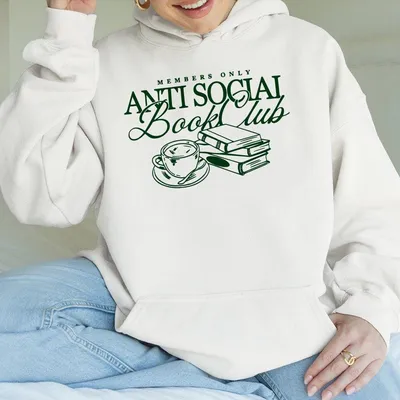 Anti Social Book Club Crewneck Hoodie Bookish Hoodie Bookworm Gifts For Book Lovers For Men For Women