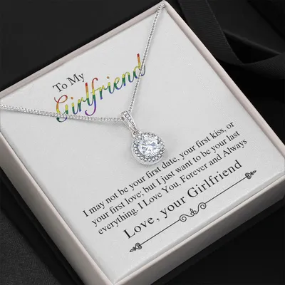 I Want To Be Your Last Everything Rainbow Gift For Girlfriend Eternal Hope Necklace