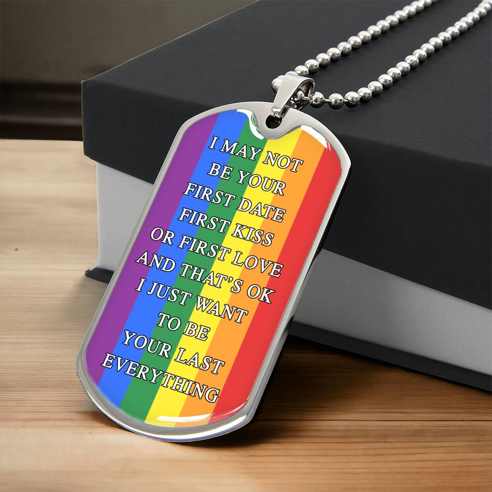 I May Not Be Your First Date Dog Tag Necklace - Army Tag Necklace, Dog Tag