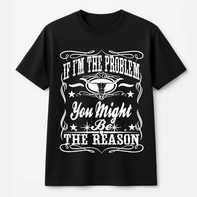 If I’M The Problem T-Shirt,Bold Western Typography With Longhorn Graphic T-Shirt T-Shirt Streetwear Menswear Tops Casual