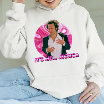 New Collection For Women It S Me Jessica Hoodie The Hot Chick Hoodie Y2k 2000s Comedy Hoodie Funny Movie Quote