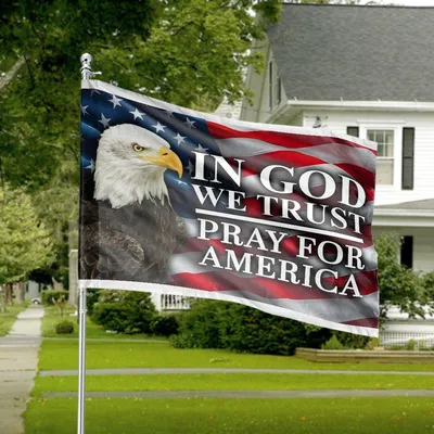 In God We Trust Pray For America Patriotic Eagle Horizontal House Flag Horizontal House Flag