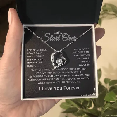 Let's Start Over - Forgive Me - Forever Love Necklace - For Wife - Soulmate - Girlfriend