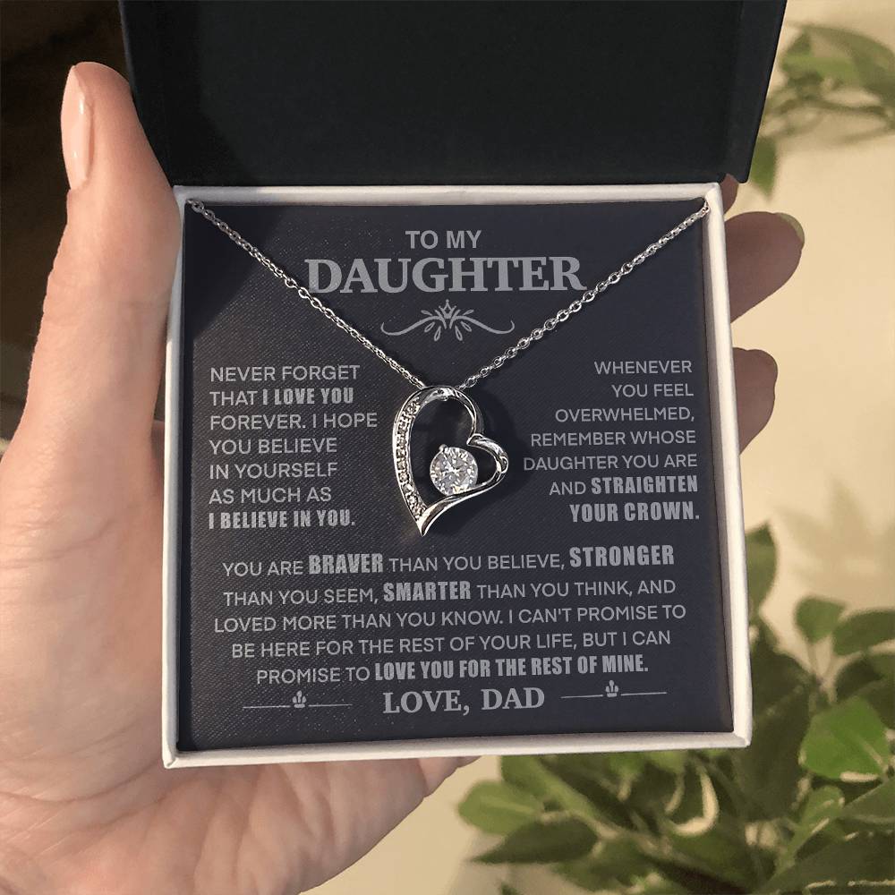 To My Daughter - -Never Forget That I Love You- Forever Pendant Necklace - Love Dad