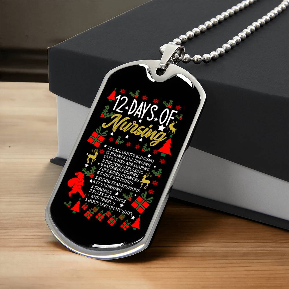 12 Days Of Nursing Dog Tag - Army Tag Necklace, Dog Tag