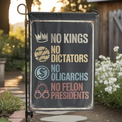 Vintage No Kings No Dictators No Oligarchs No Felon Presidents Anti Trump Flag Vertical Garden Flag