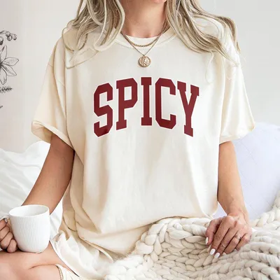 Spicy Varsity T-Shirt For Women Funny And Sarcastic Sassy T-Shirt Cute Cozy Gifted Top Perfect For Daily Casua