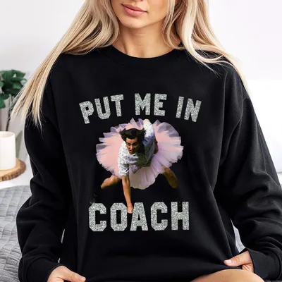 Funny Put Me In Coach Jim Carey Sweatshirt, For Men, For Women Top Womenswear Streetwear Casual Round Neck