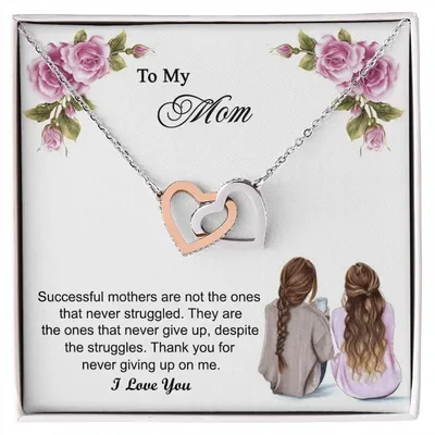 Thank You For Never Giving Up On Me Mother Gift - Necklace Interlocking Hearts Necklace