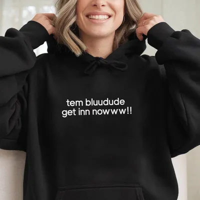Tem Bluudude Get In Now Hoodie Robloxian Certified Baller Hoodie Roblox Hoodie Funny Hoodie Trending Hoodie For Men For Women