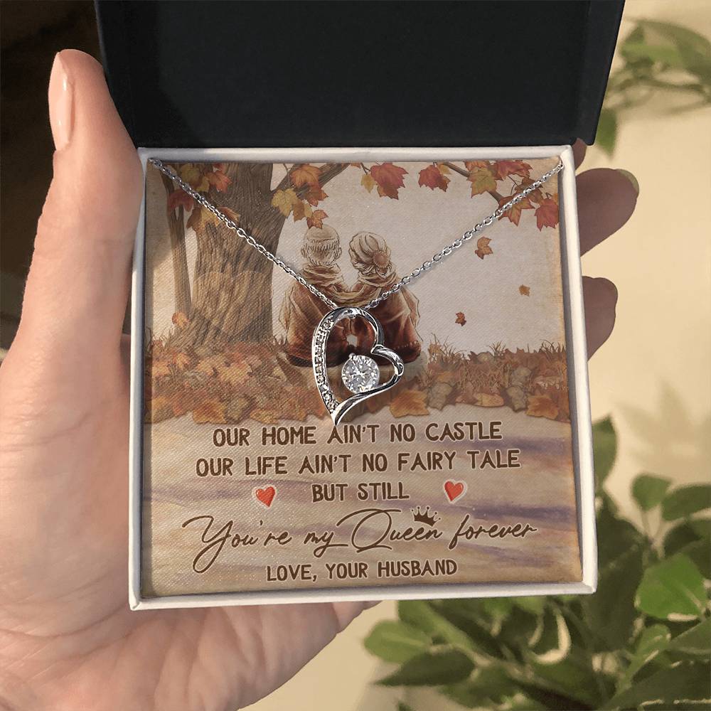 To My Wife Necklace, Soulmate Jewelry, You're My Queen Forever - Forever Love Necklace