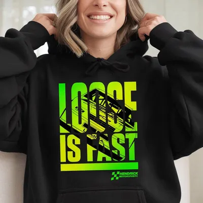 Loose Is Fast Hoodie Neon Green Stock Car Graphic Hendrick Motorsports Racing Hoodie City Chevrolet Hoodie