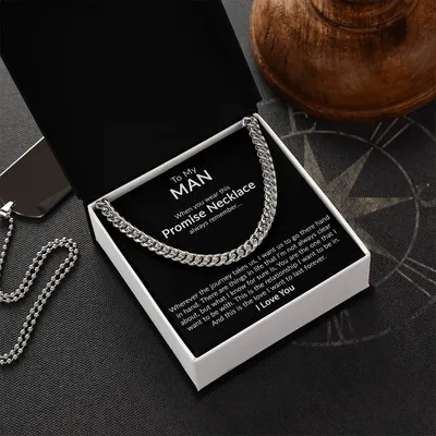 To My Man - Promise Necklace Cuban Link Chain
