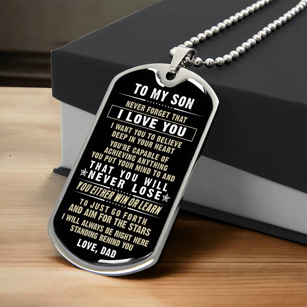 A Gift For Son From Proud Dad Engraved Necklace - You Will Never Lose - Army Tag Necklace, Dog Tag