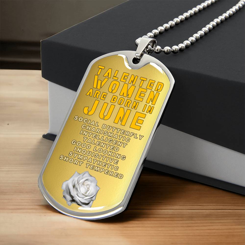 Talented Women Are Born In June Luxury Necklace With Dog Tag Gold - Army Tag Necklace, Dog Tag