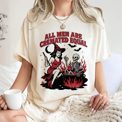 All Men Are Cremated T-shirt – Funny Feminist Halloween Witch Skeleton Graphic Tee