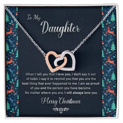 To My Daughter - I Will Always Love You Necklace Interlocking Hearts Necklace