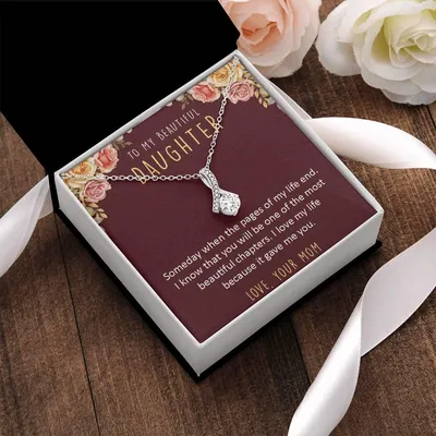 To My Beautiful Daughter - Necklace Alluring Beauty Necklace