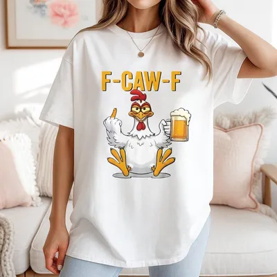 Funny F Caw F Chicken T-Shirt Chicken With Beer Graphic Party T-Shirt For Fans Uk