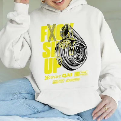 F Ck Shut Up Racing Graphic Hoodie Bold Typography Turbocharged Wheel Design Hoosier  Super Damper Precision