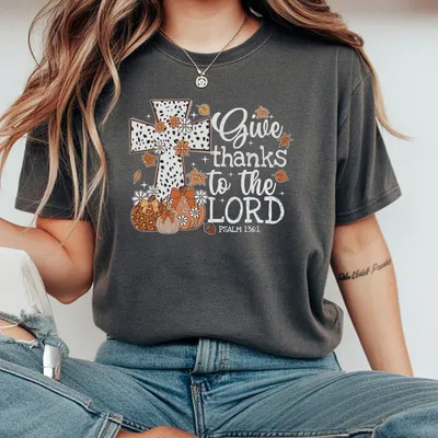 Give Thanks To The Lord Autumn Vibes Pumpkin Cross T-Shirt T-Shirt T-Shirt Psalm Christian Bible Verse Fall Pumpkin Flower