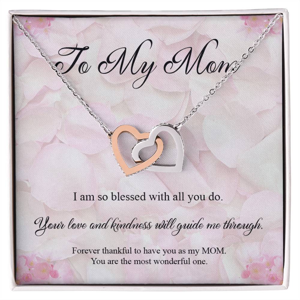 To My Mom - Forever Thankful Interlocked Necklace Interlocking Hearts Necklace