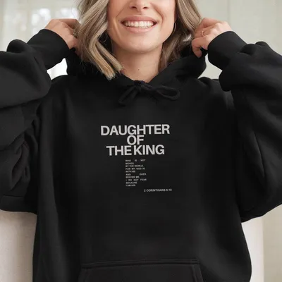 Child Of God Hoodie, Daughter Of The King Hoodie, Jesus Is King Merch, Christian Hoodie, Faith Hoodie, Bible Verse