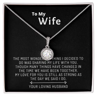 To My Wife Eternal Hope Necklace From Husband, Unique romantic Gifts for wife birthday, Anniversary ,Christmas & Valentines Gift