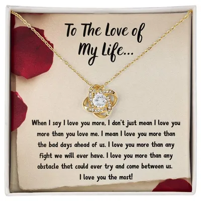 To the Love of My Life "love You the Most" Love Knot Necklace Gift Set