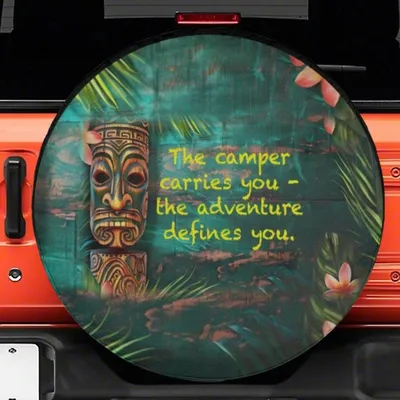 Tiki Camper Quote Spare Tire Cover, The Camper Carries You Adventure Defines You Design, Tropical Island Vibes, Travel Lover Gift, Backup Camera Ready Spare Tire Cover