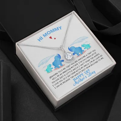 Hi Mommy - Grandma Told Me That You Are Awesome - Happy Mothers Day - Love Knot Necklace - Mothers Day Gift From Daughter - Gift For Daughter From Mom - To My Daughter Necklace - Daughter Gift From Mom - Daughter Birthday Gift