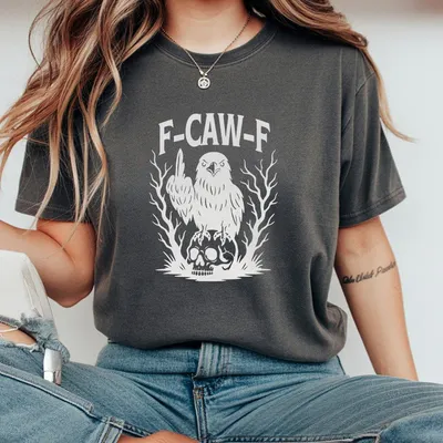 Funny F Caw F Crow T-Shirt Humor Graphic T-Shirt For Men Women Casual Streetwear Style Unique Gift Idea Black Bird Meme