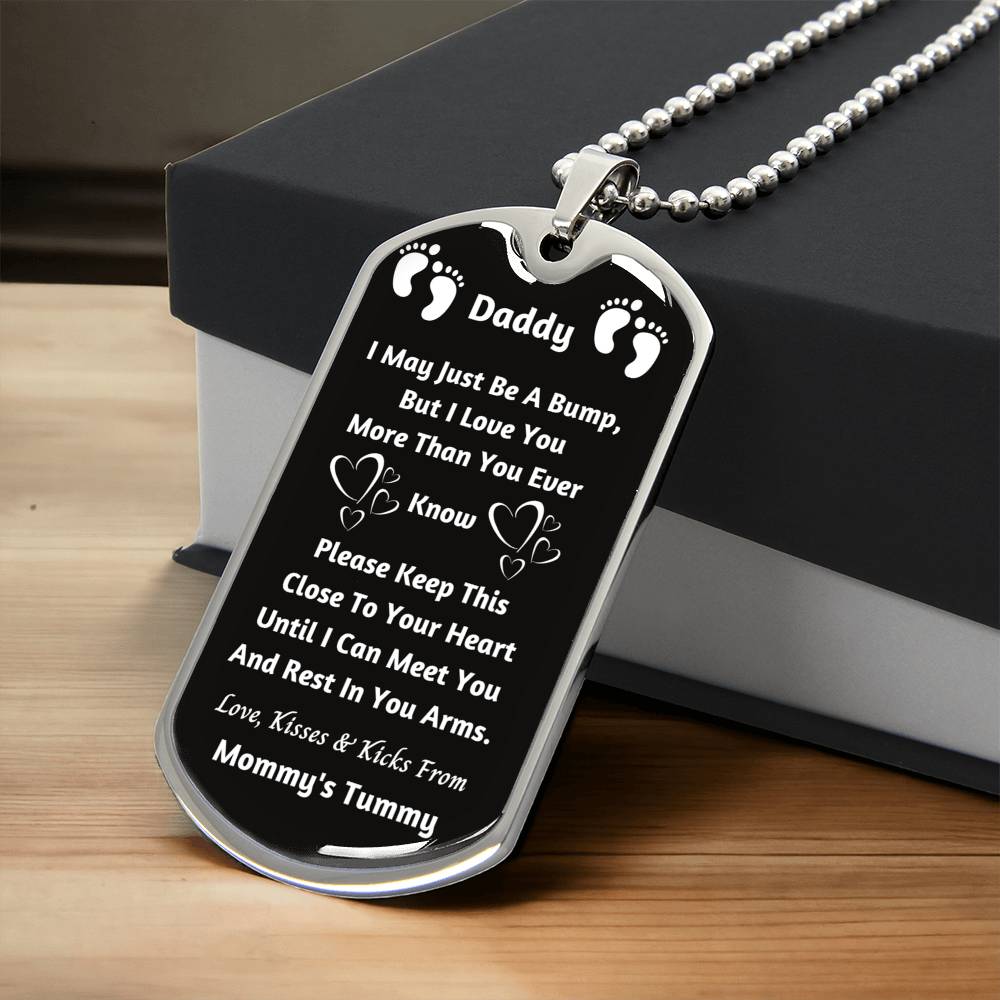 Daddy I Love You - From Mommy's Tummy - Army Tag Necklace, Dog Tag