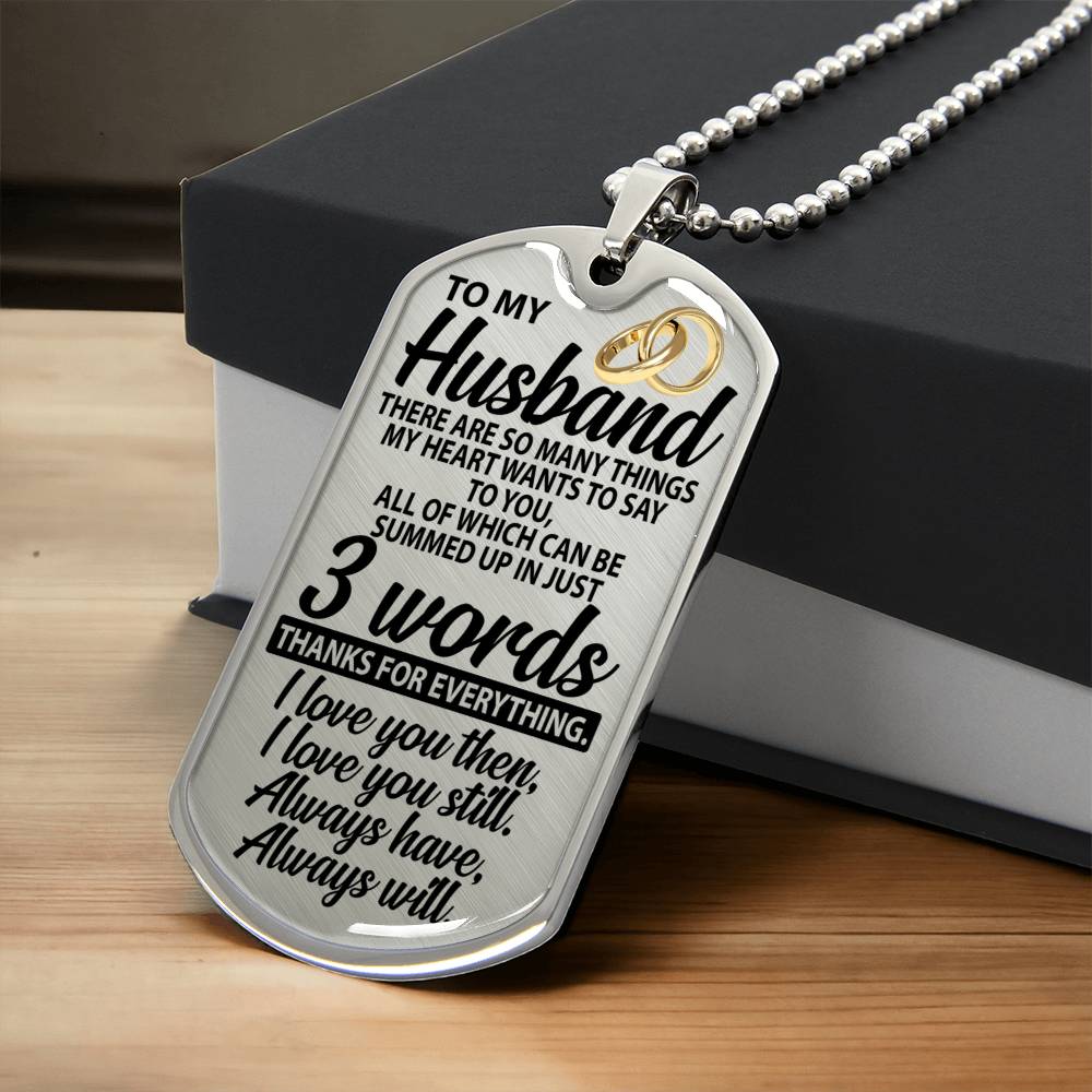 To My Husband - Love Tag - Army Tag Necklace, Dog Tag