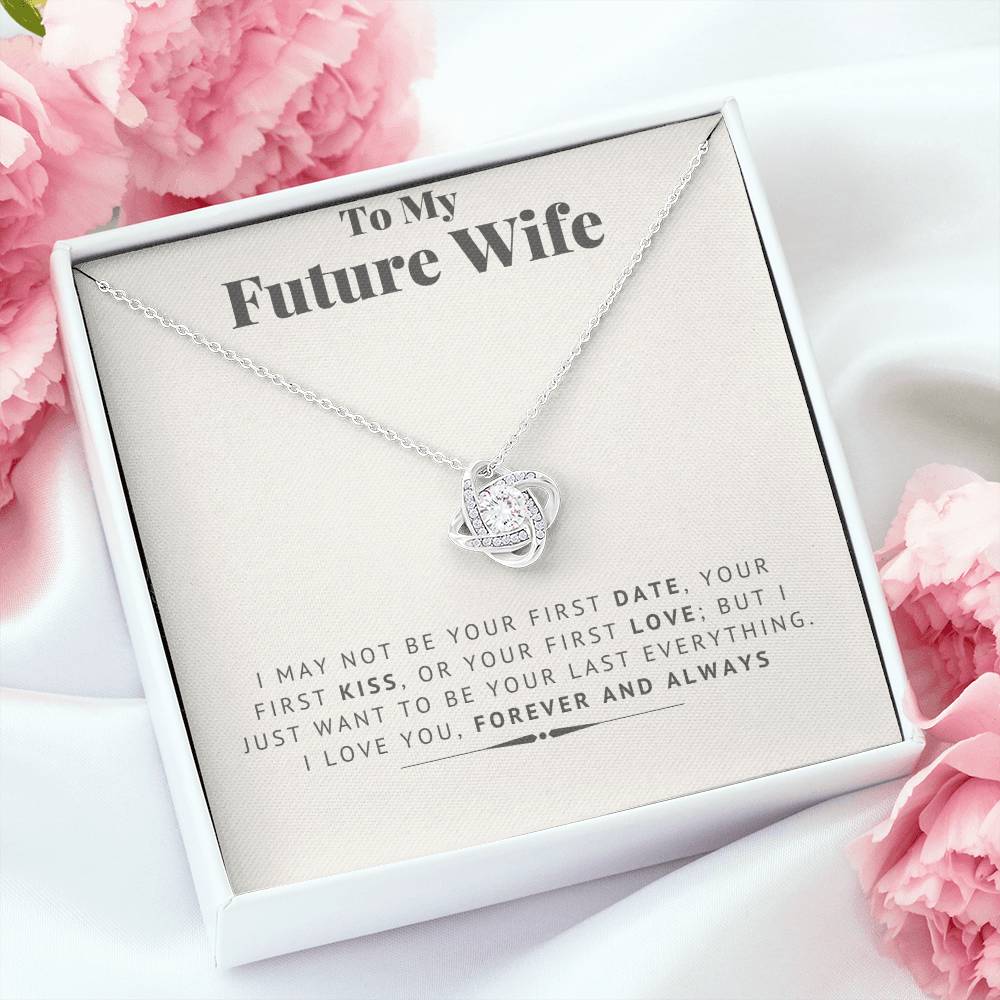 Future Wife - Last Everything - Love Knot Necklace