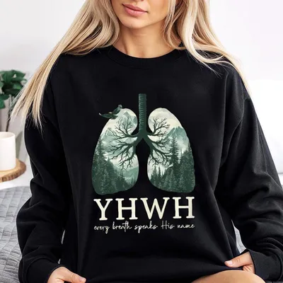 Yhwh Lungs Christian, Front And Back, Every Breath Speak His Name, Hebrew, Name Of God, Faith Apparel Sweatshirt For Men And Women