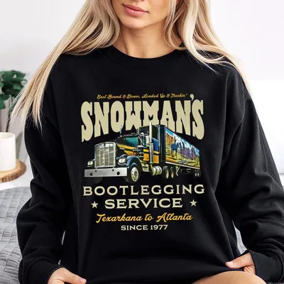 Snowman S Bootlegging Service Sweatshirt Sweatshirt Sweatshirt Smokey The Bandit Sweatshirt Unisex Sweatshirt