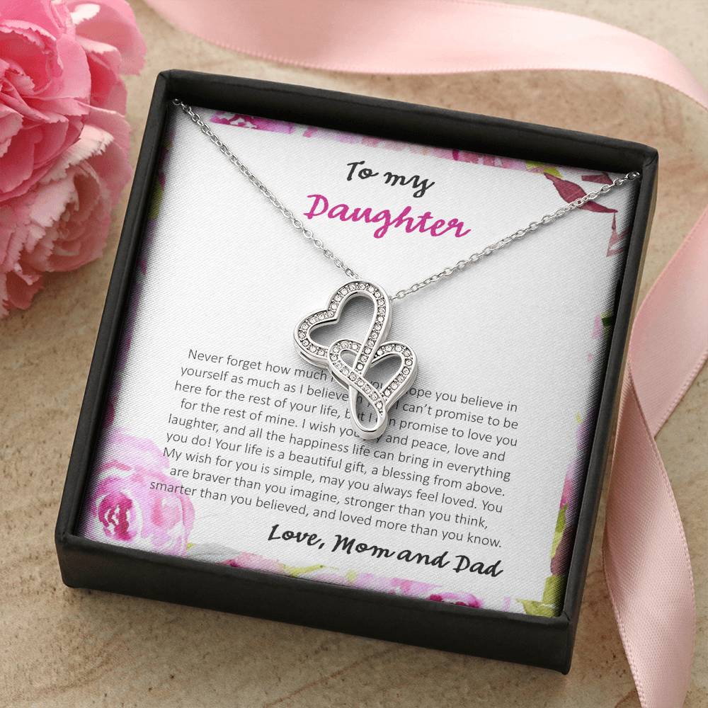 To My Daughter Never Forget How Much I Love You - Love Dad & Mom Double Hearts Necklace