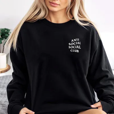 Anti Social Social Club Sweatshirt, Soft Sweatshirt For Men And Women, Gift For Him Or Her, Unisex Stylish